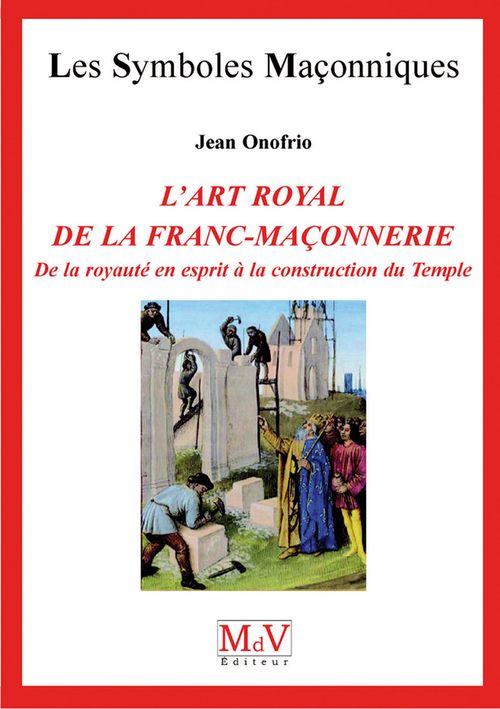 Couverture ebook de N.54 L'art royal de la Franc-Maçonnerie, de Jean Onofrio