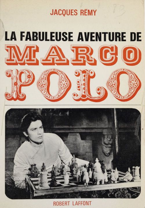 ebook cover of La fabuleuse aventure de Marco Polo, by Jacques Rémy
