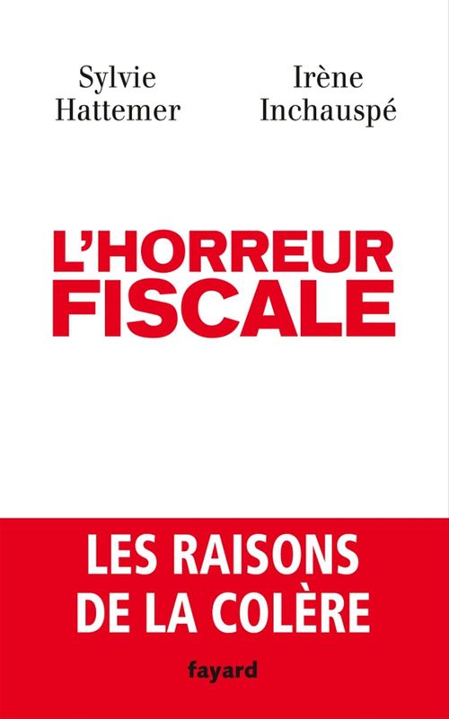 Couverture ebook de L'horreur fiscale, de Sylvie Hattemer, Irène Inchauspé