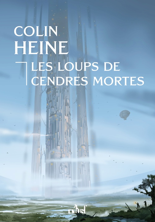 ebook cover of Les Loups de Cendres Mortes, by Colin Heine