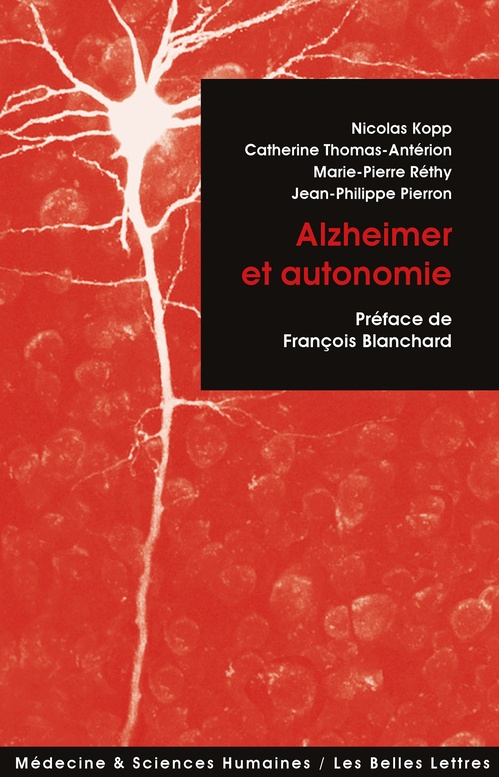 ebook cover of Alzheimer et Autonomie, by Nicolas Kopp, Jean-Philippe Pierron, Marie-perre Réthy, Catherine Thomas-Anterion