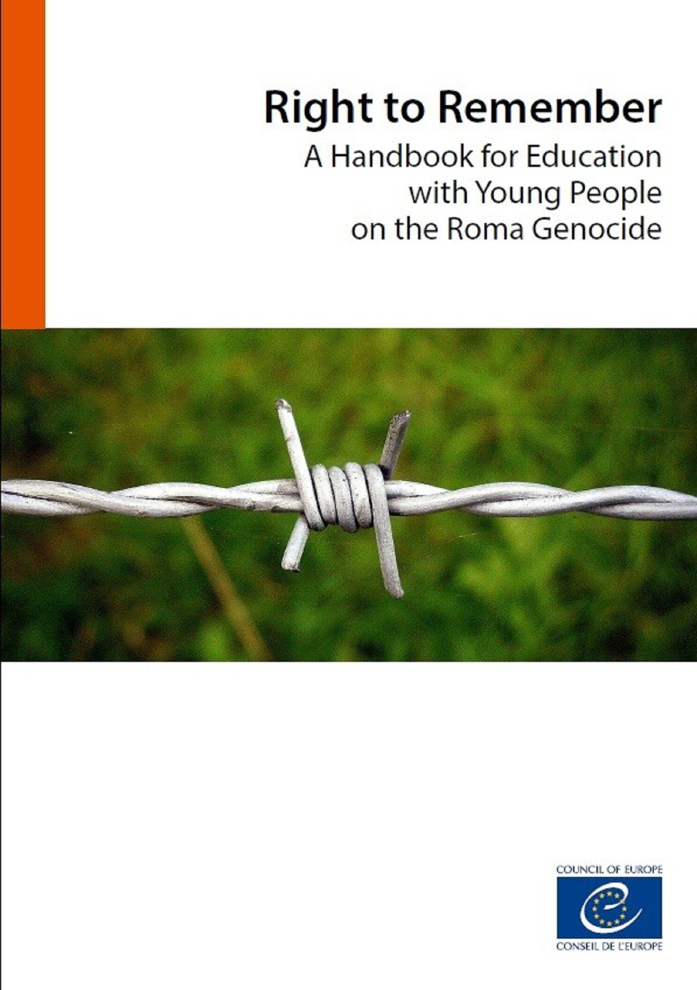 Couverture ebook de Right to Remember - A Handbook for Education with Young People on the Roma Genocide, de Collectif