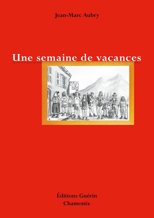 ebook cover of Une semaine de vacances, by Jean-marc Aubry