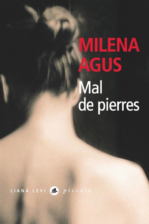 ebook cover of Mal de pierres, by Milena Agus