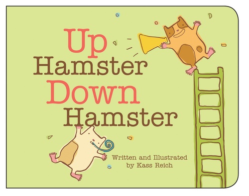 ebook cover of Up Hamster, Down Hamster, by Kass Reich