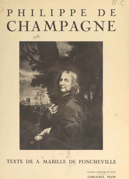 Couverture ebook de Philippe de Champagne, de André Mabille de poncheville