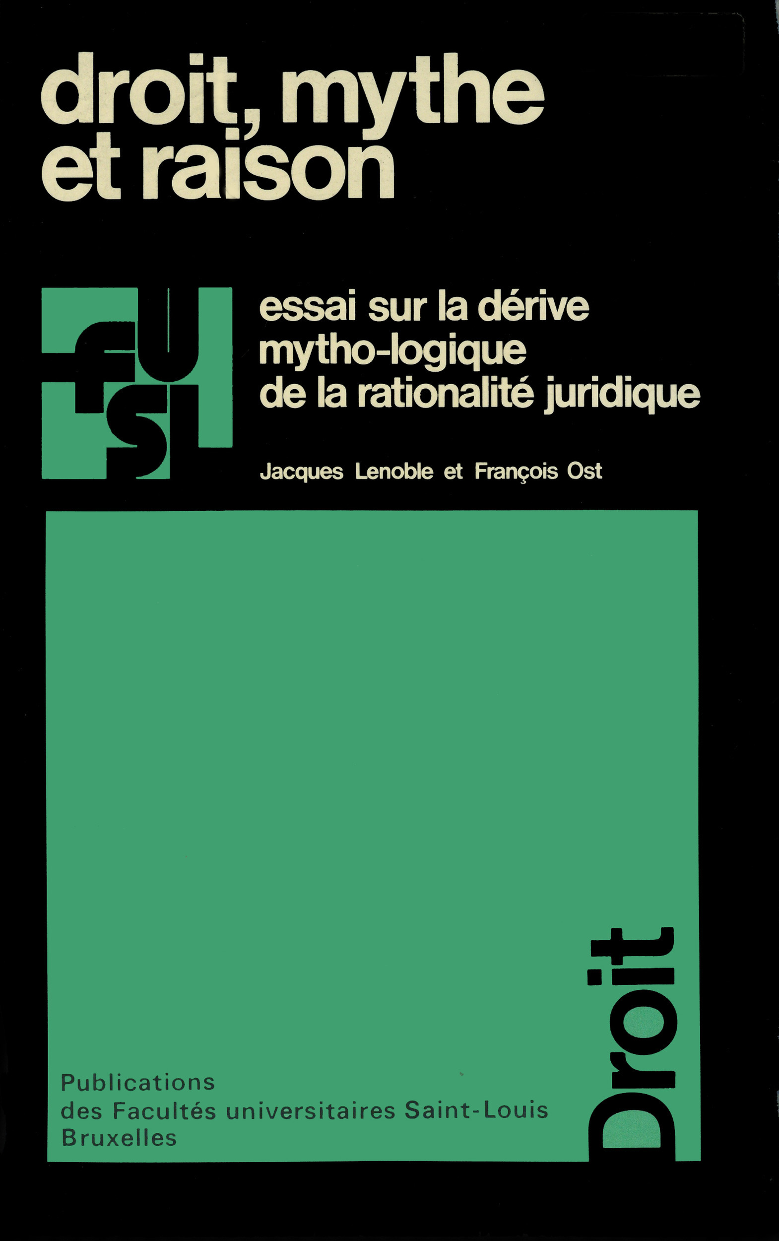 Couverture ebook de Droit, mythe et raison, de Jacques Lenoble, François Ost