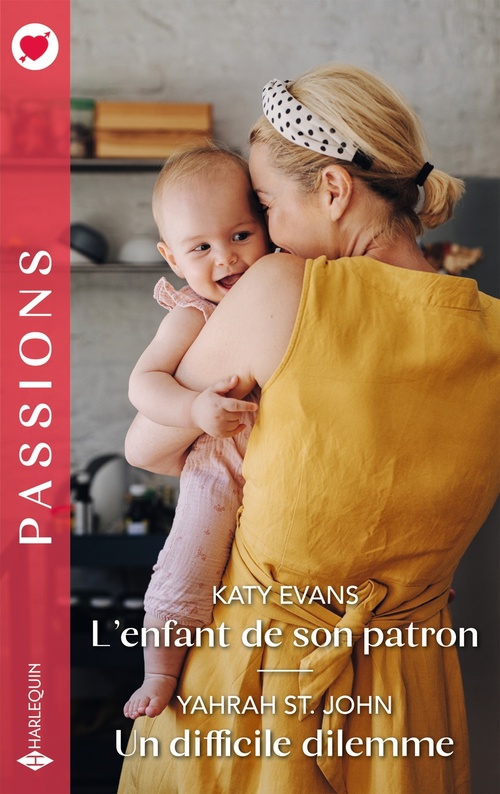 Couverture ebook de L'enfant de son patron - Un difficile dilemme, de Katy Evans, Yahrah St. John