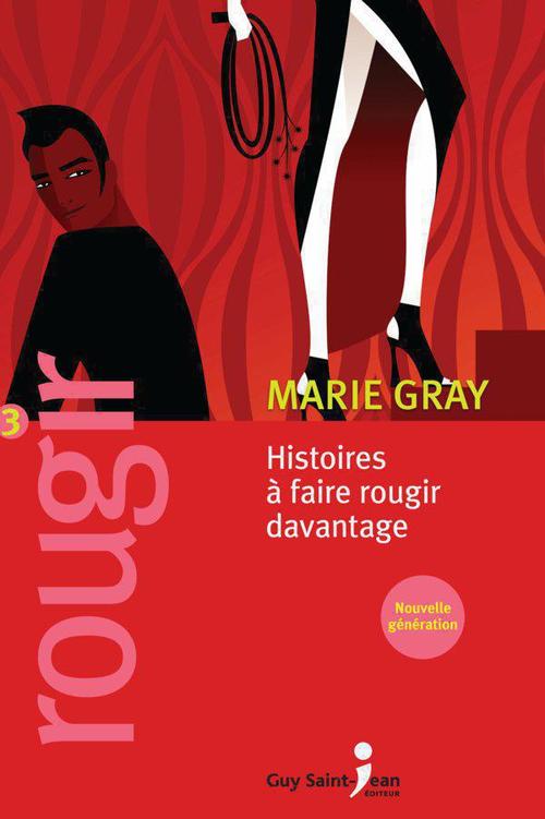 Couverture ebook de Rougir 3, de Marie Gray