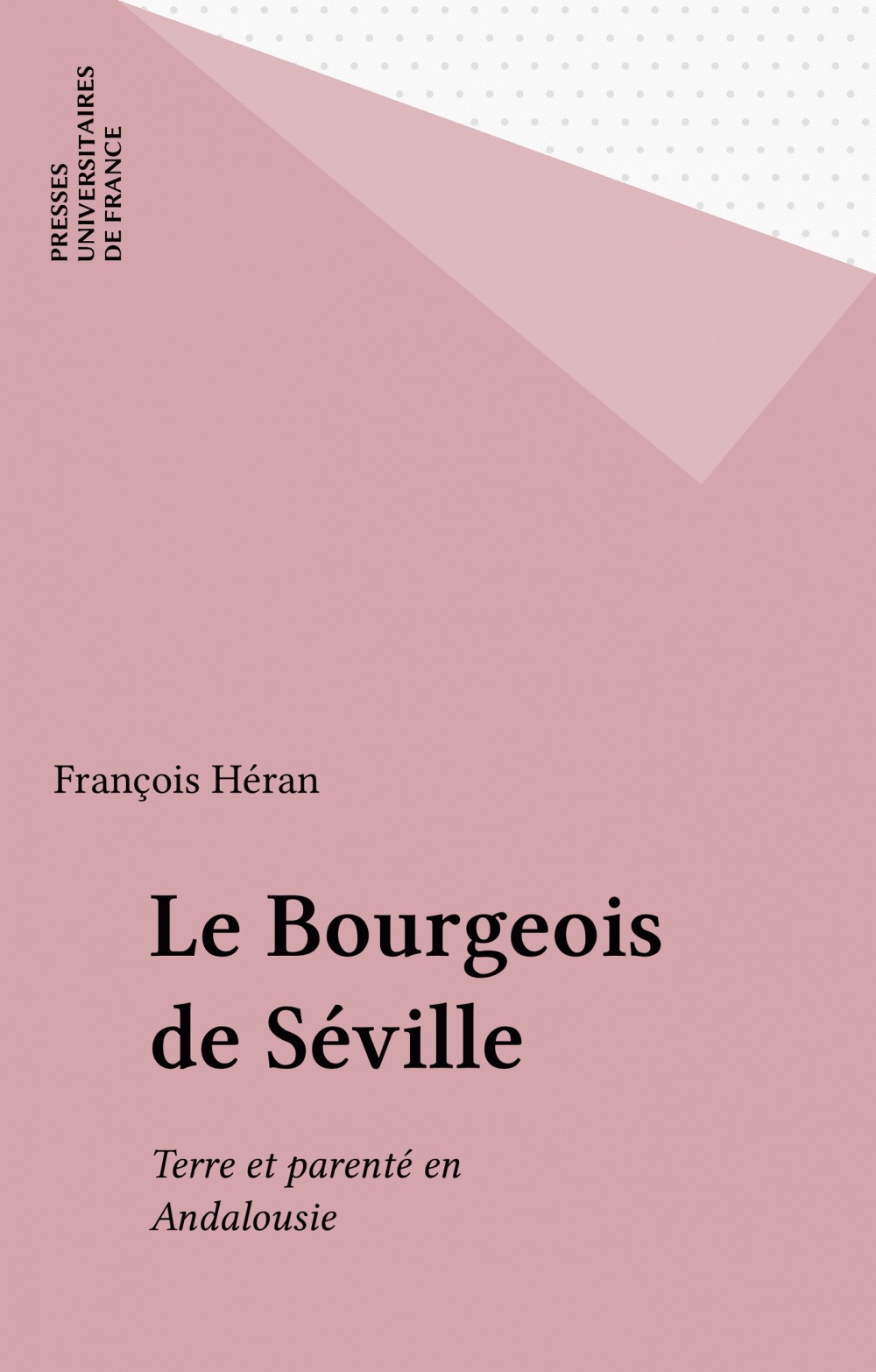 Couverture ebook de Le Bourgeois de Séville, de François Héran