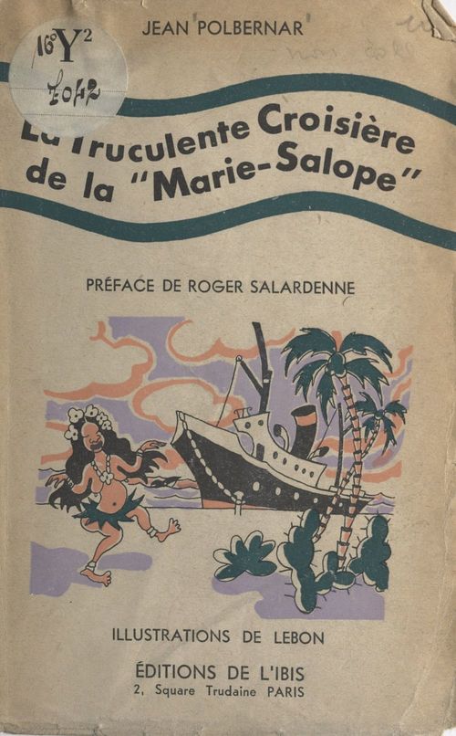 Couverture ebook de La truculente croisière de la Marie-Salope, de Jean Polbernar