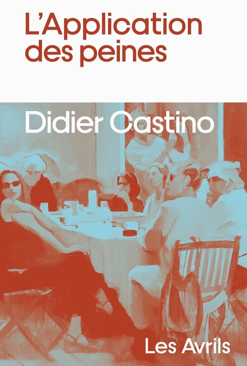 ebook cover of L'Application des peines, by Didier Castino