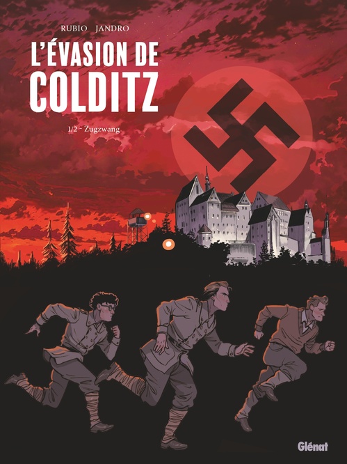 Couverture ebook de L'Evasion de Colditz - Tome 01, de Alejandro Gonzalez