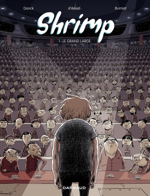 Couverture ebook de Shrimp - Tome 1 - Le grand Large, de Benjamin d' Aoust, Mathieu Burniat, Matthieu Donck