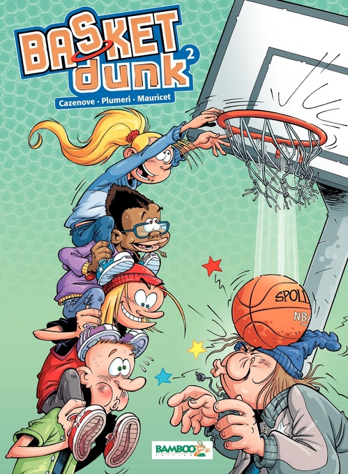 Couverture ebook de Basket Dunk - Tome 2, de Arnaud Plumeri, Christophe Cazenove