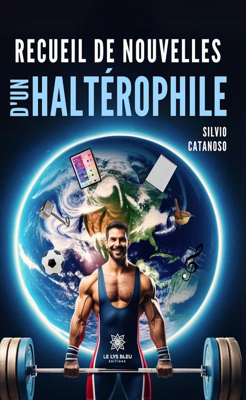 ebook cover of Recueil de nouvelles d'un haltérophile, by Silvio Catanoso