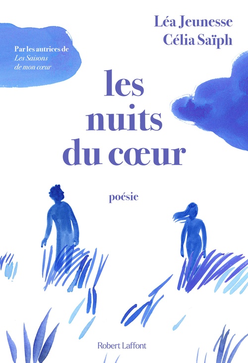 Couverture ebook de Les Nuits du coeur, de Léa Jeunesse, Célia Saïph