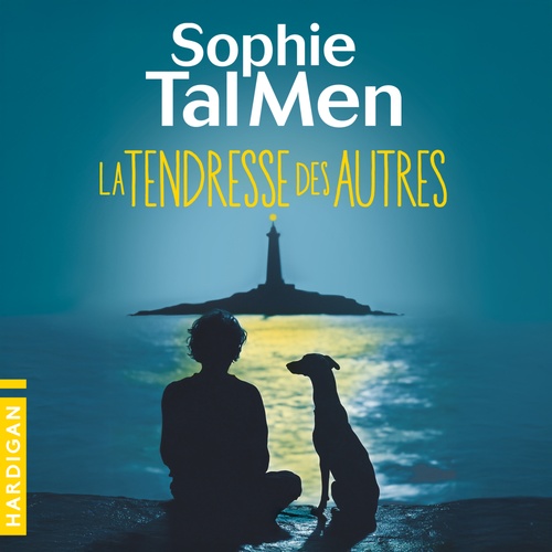 Couverture audiobook de La tendresse des autres, de Sophie Tal Men