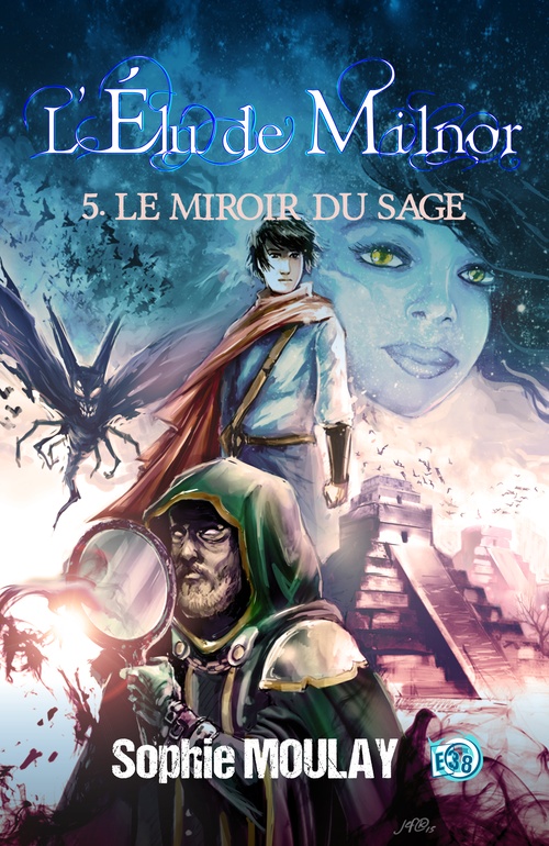 ebook cover of Le Miroir du Sage, by Sophie Moulay