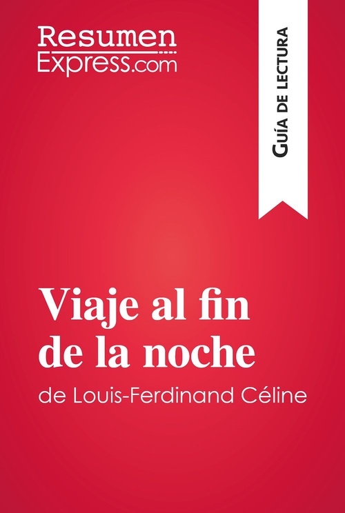 ebook cover of Viaje al fin de la noche de Louis-Ferdinand Céline (Guía de lectura), by David Noiret