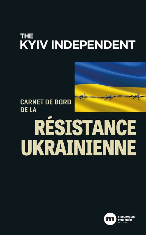 ebook cover of Carnet de bord de la résistance ukrainienne, by The Kyiv Independent