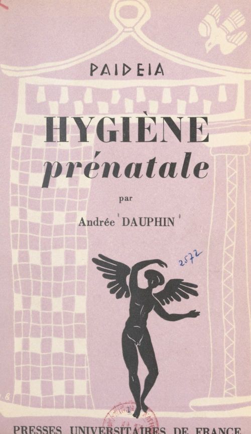 ebook cover of Hygiène prénatale, by Andree Dauphin