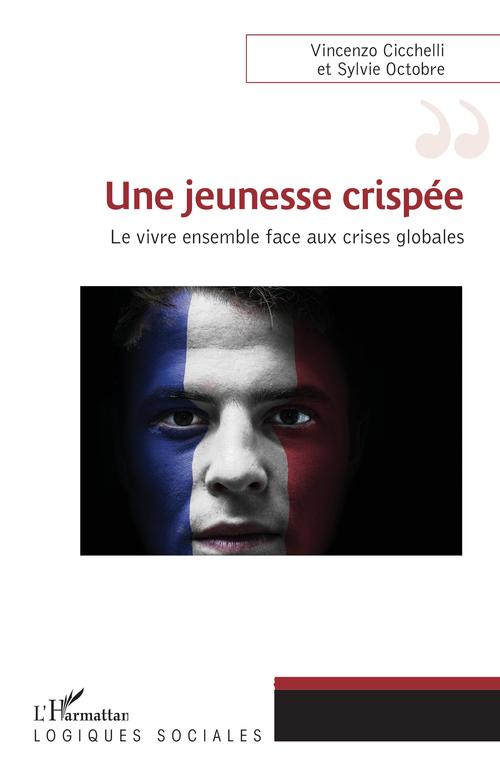 ebook cover of Une jeunesse crispée, by Vincenzo Cicchelli, Sylvie Octobre
