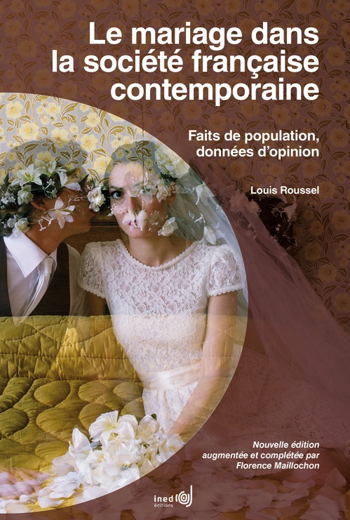 Couverture ebook de Le mariage dans la société française contemporaine, de Louis Roussel