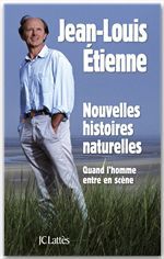 Couverture ebook de Nouvelles histoires naturelles, de Jean-Louis Etienne