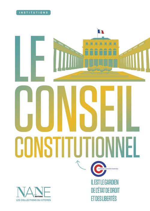 ebook cover of Le Conseil constitutionnel, by Conseil Constitutionnel, Jean-Louis Debré