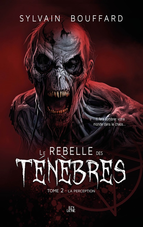Couverture ebook de Le Rebelle des ténèbres, de Sylvain Bouffard