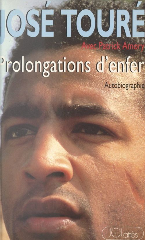 Couverture ebook de Prolongations d'enfer, de Patrick Amory, Jose Toure