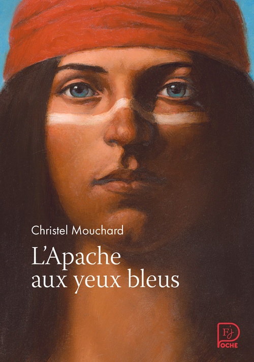 ebook cover of L'Apache aux yeux bleus, by Christel Mouchard