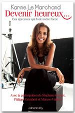 Couverture ebook de Devenir heureux..., de Karine Le marchand