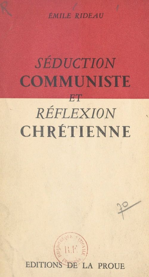 Couverture ebook de Séduction communiste et réflexion chrétienne, de Emile Rideau