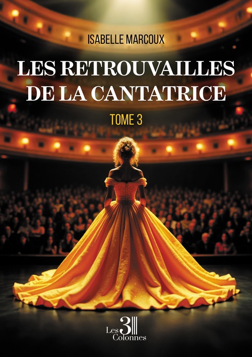 Couverture ebook de Les retrouvailles de la cantatrice, de Isabelle Marcoux