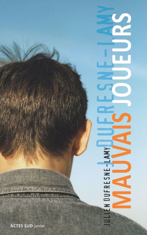 Couverture ebook de Mauvais joueurs, de Julien Dufresne-Lamy