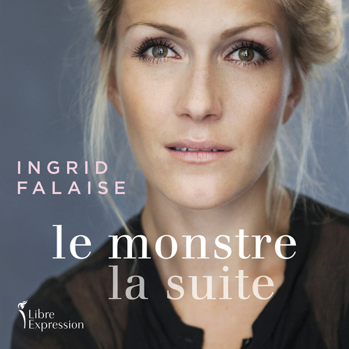 Couverture audiobook de Le Monstre - La suite, de Ingrid Falaise