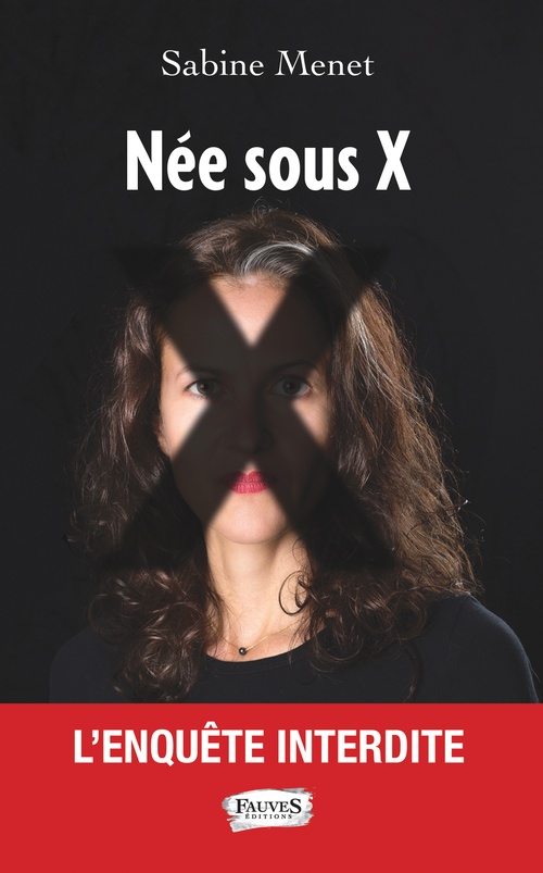 ebook cover of Née sous X, by Sabine Menet