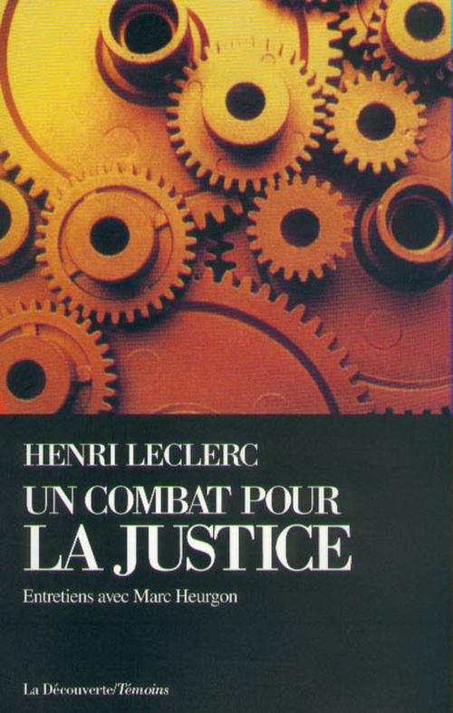 ebook cover of Un combat pour la justice, by Henri Leclerc
