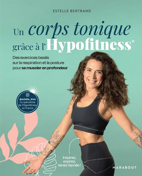 Couverture ebook de Un corps tonique grâce à l'Hypofitness, de Estelle Bertrand