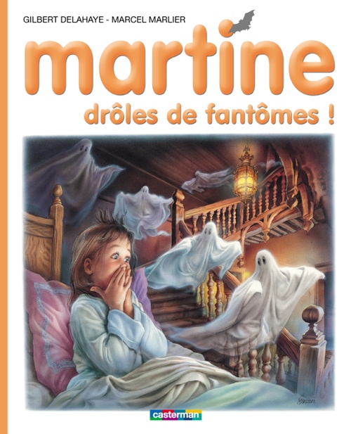 ebook cover of Martine. Drôles de fantômes !, by Gilbert Delahaye, Marcel Marlier