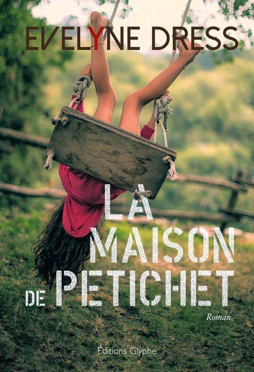 ebook cover of La Maison de Petichet, by Evelyne Dress