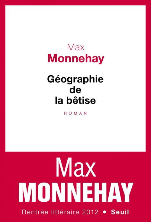 ebook cover of Géographie de la bêtise, by Max Monnehay