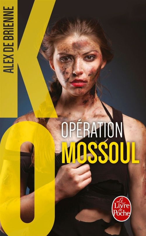 Couverture ebook de Opération Mossoul (KO, Tome 2), de Alex de Brienne