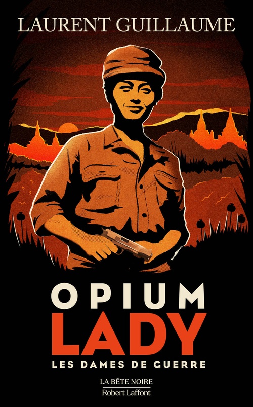 Couverture ebook de Les Dames de Guerre - Opium Lady, de Laurent Guillaume