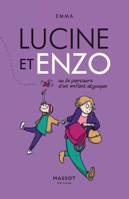 ebook cover of Lucine et Enzo - Ou le parcours d'un enfant atypique, by Emma