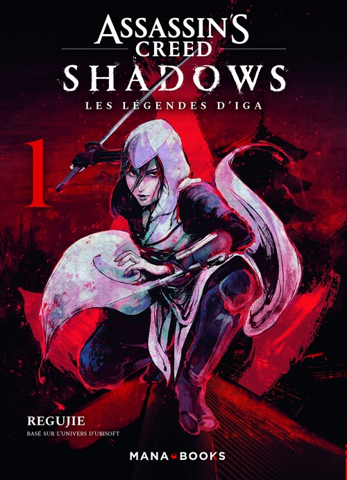 ebook cover of Assassin's Creed Shadows - Les légendes d'Iga T01 (ePub), by Regujie