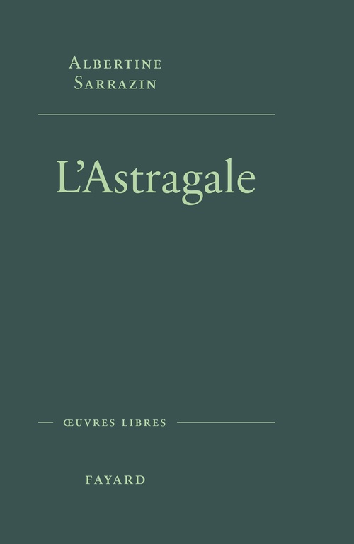 ebook cover of L'Astragale, by Albertine Sarrazin