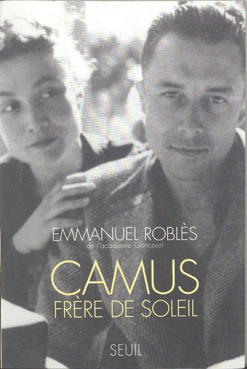 Couverture ebook de Camus, frère de soleil, de Robles Emmanuel